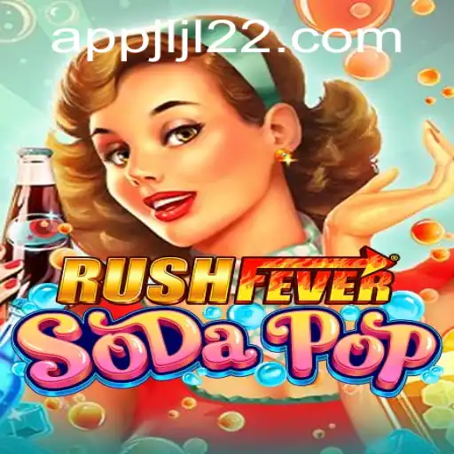 Experience the Thrills of RushFeverSodaPop: A Refreshing Gaming Journey